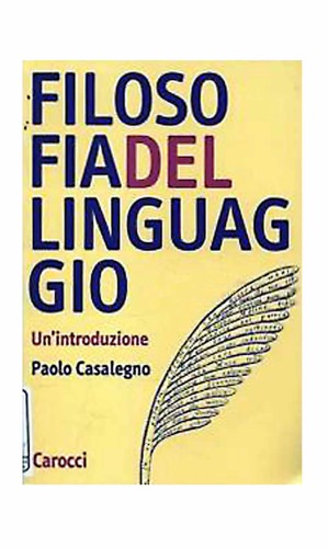 Filosofia del linguaggio. Un'introduzione