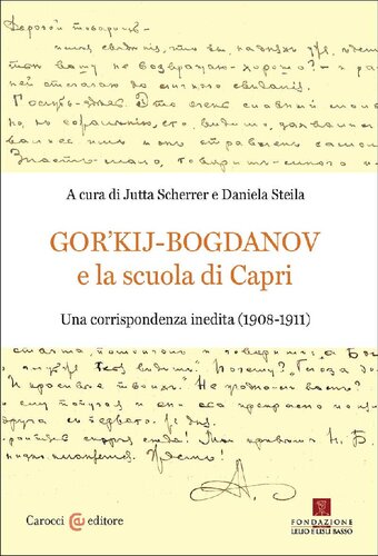 Gor'kij-Bogdanov e la scuola di Capri : una corrispondenza inedita (1908-1911)