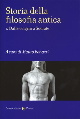 Storia della filosofia antica. 1