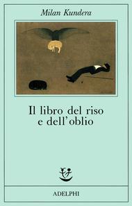 Il libro del riso e dell'oblio