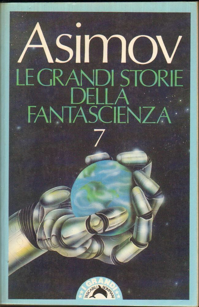 Le Grandi Storie Della Fantascienza, vol. 7