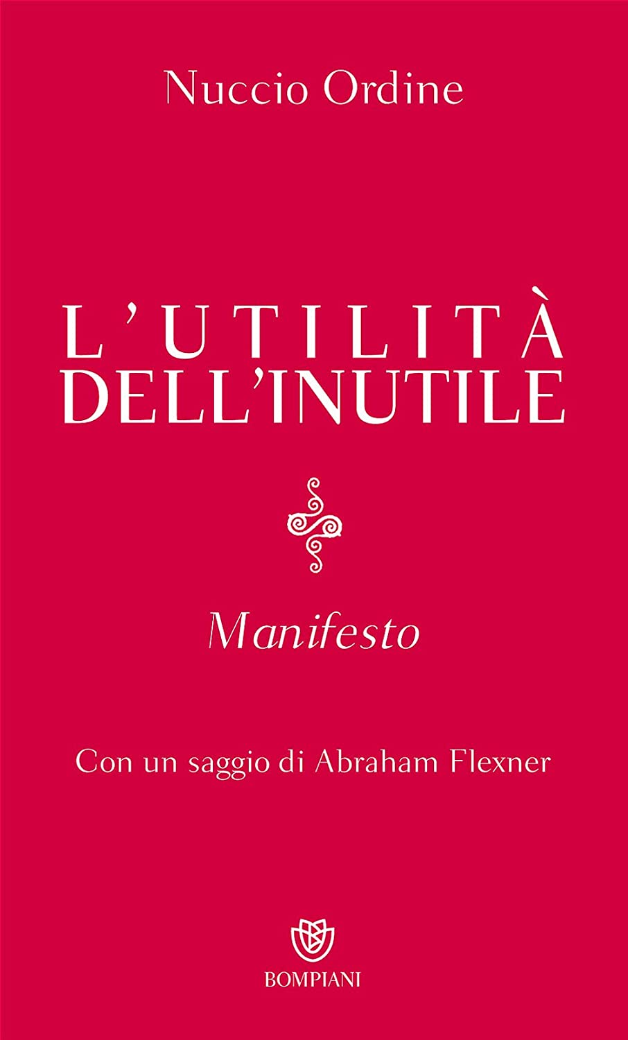 L'inutilita dell'inutile (Italian Edition)