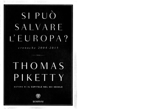 Si può salvare l'Europa? : cronache 2004-2015