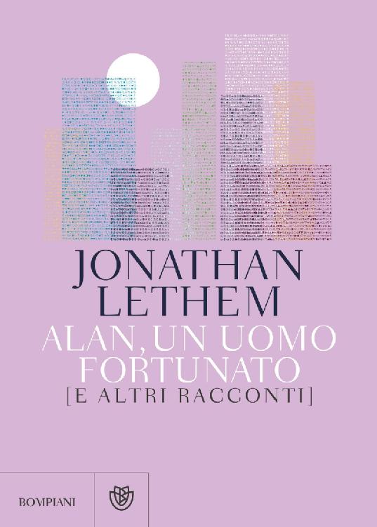 LETHEM, JONATHAN - ALAN, UN UO