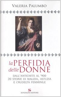 La perfidia delle donne