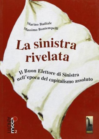 La Sinistra rivelata