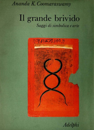 Il grande brivido. Saggi di simbolica e arte