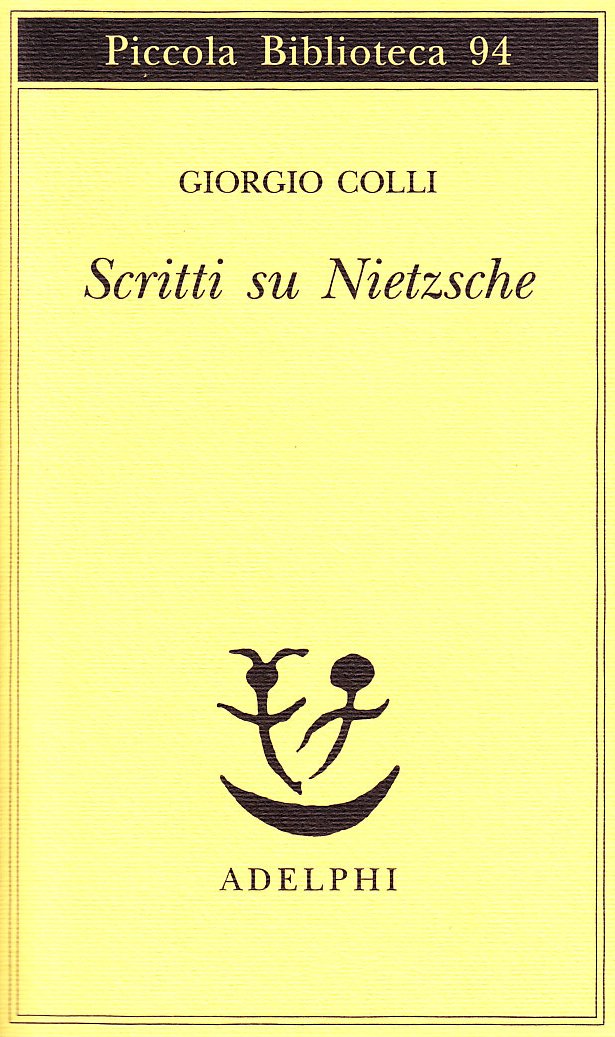 Scritti su Nietzsche