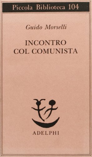 Incontro col comunista