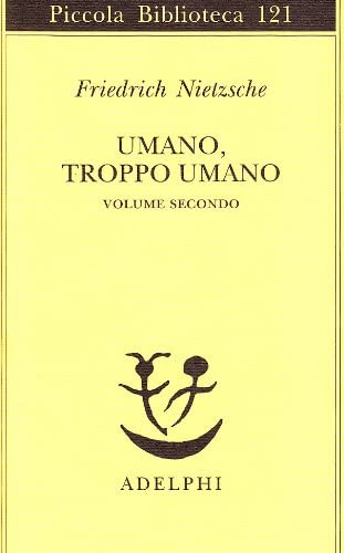 Umano, troppo umano