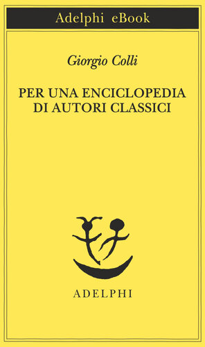 Per una enciclopedia di autori classici