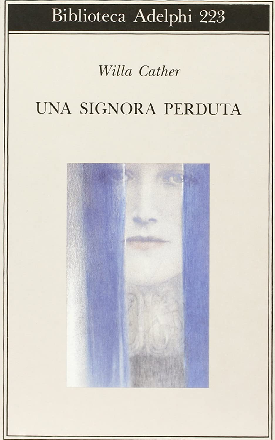 Una signora perduta