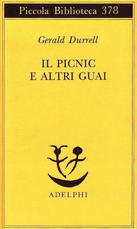 Il picnic e altri guai