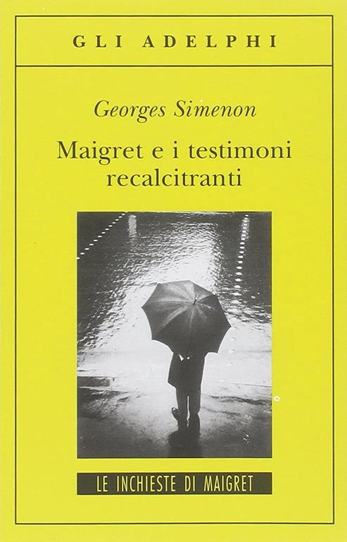 Maigret e i testimoni recalcitranti