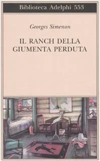 Il ranch della giumenta perduta