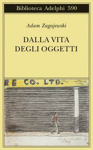 Dalla vita degli oggetti
