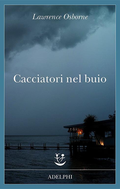 Cacciatori nel buio