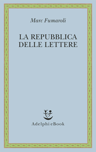 La Repubblica delle Lettere