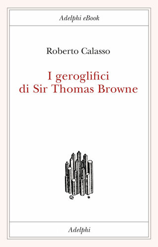 I geroglifici di Sir Thomas Browne