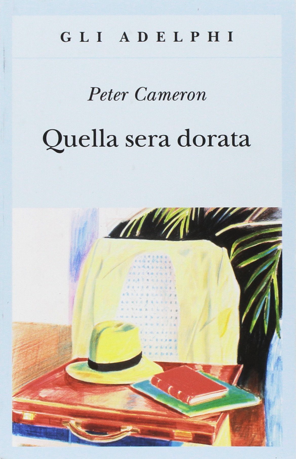 Quella sera dorata