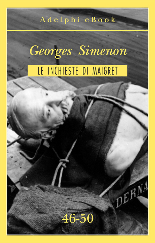 Le inchieste di Maigret 46-50