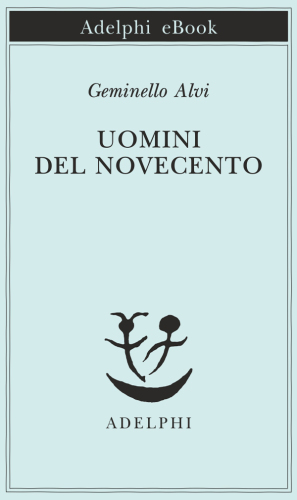 Uomini del Novecento