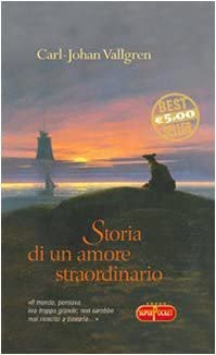 Storia di un amore straordinario