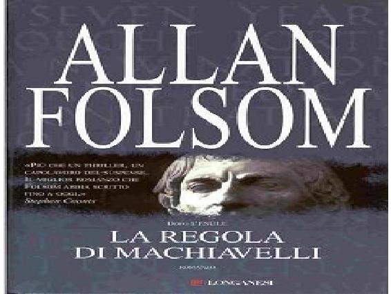 La regola di Machiavelli