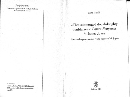 That submerged doughdoughty doubleface : Pomes Penyeach di James Joyce : uno studio genetico del volto nascosto di Joyce