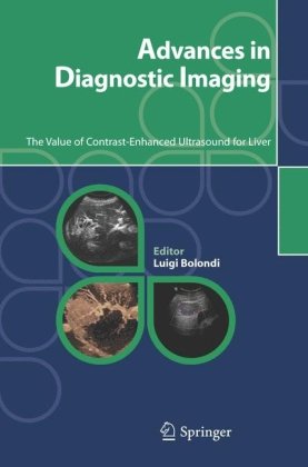 Advances in Diagnostic Imaging: The Value of Contrast-Enhanced Ultrasound for Liver