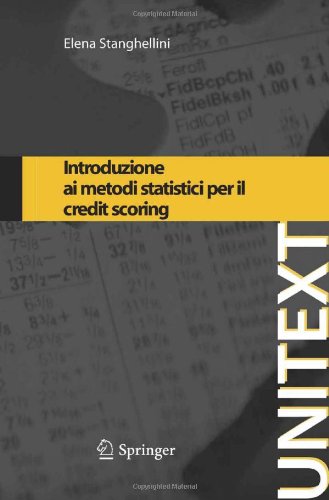 Introduzione Ai Metodi Statistici Per Il Credit Scoring (Unitext / Collana Di Statistica E Probabilità Applicata) (Italian Edition)