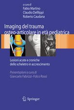 Imaging del Trauma Osteoarticolare in Eta Pediatrica