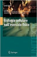 Biologia Cellulare Nell'esercizio Fisico