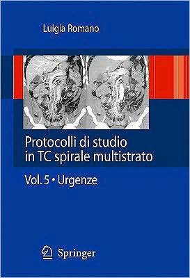 Protocolli Di Studio in Tc Spirale Multistrato