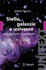 Stelle, Galassie e Universo: Fondamenti di Astrofisica : fondamenti di astrofisica