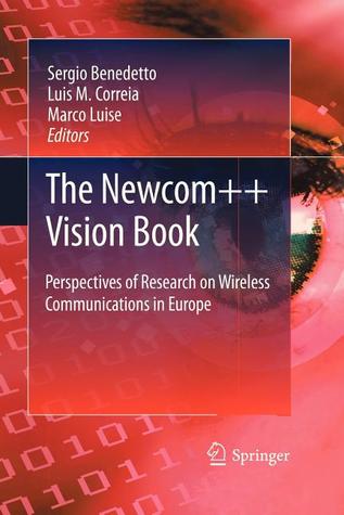 The Newcom++ Vision Book