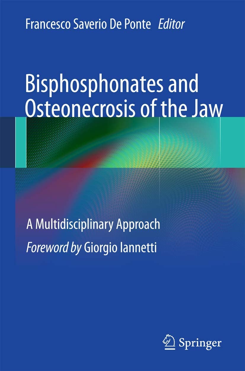 Bisphosphonates and Osteonecrosis of the Jaw