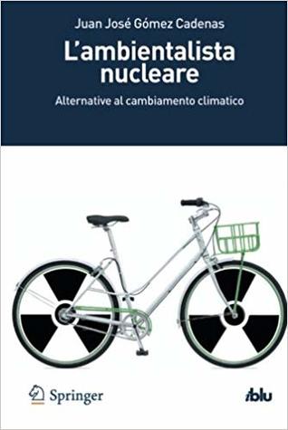 L'ambientalista nucleare