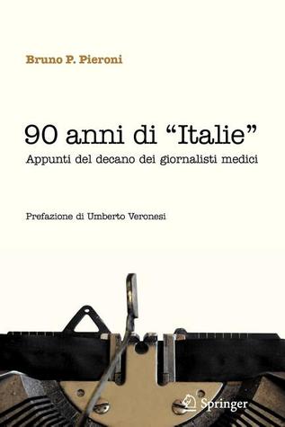 90 Anni Di &quot;Italie&quot;