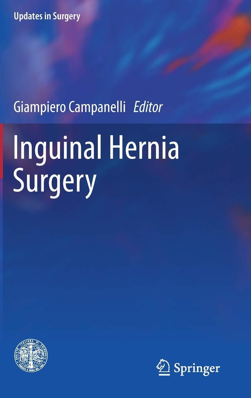 Inguinal Hernia Surgery (Updates in Surgery)