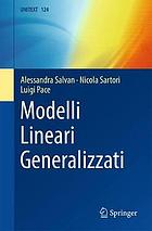 MODELLI LINEARI GENERALIZZATI.