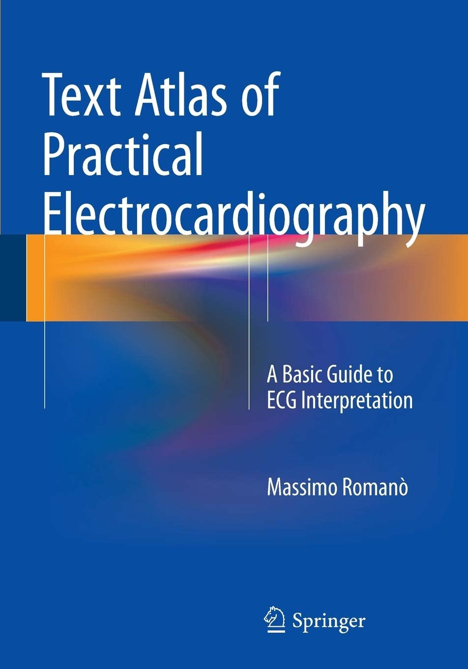 Text Atlas of Practical Electrocardiography