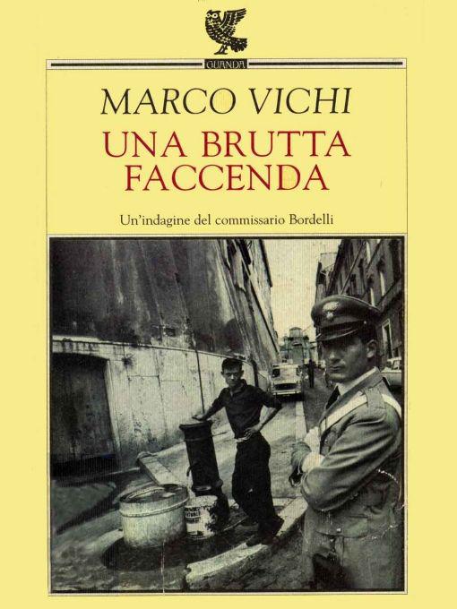 Una Brutta Faccenda (Italian Edition)