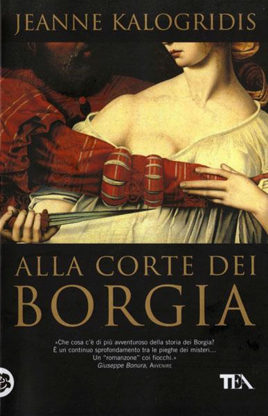 Alla corte dei Borgia