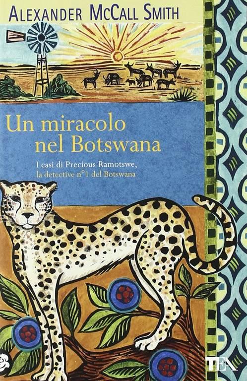 Un miracolo nel Botswana