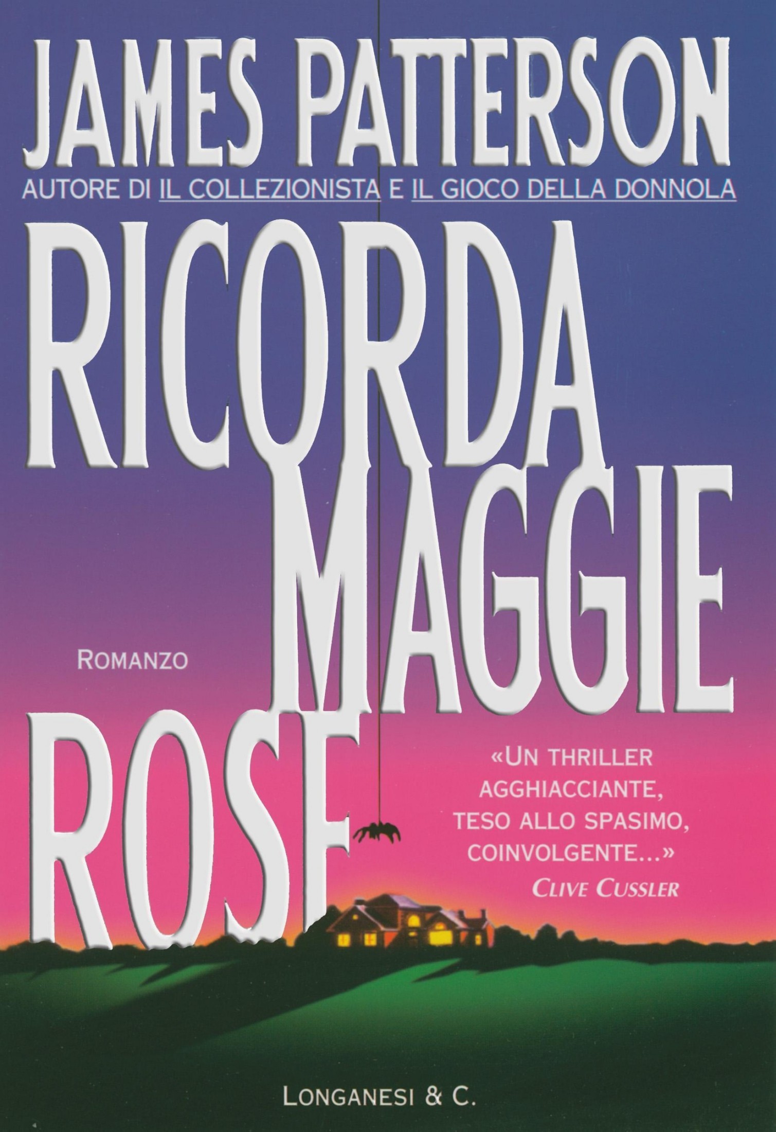 Ricorda Maggie Rose : romanzo