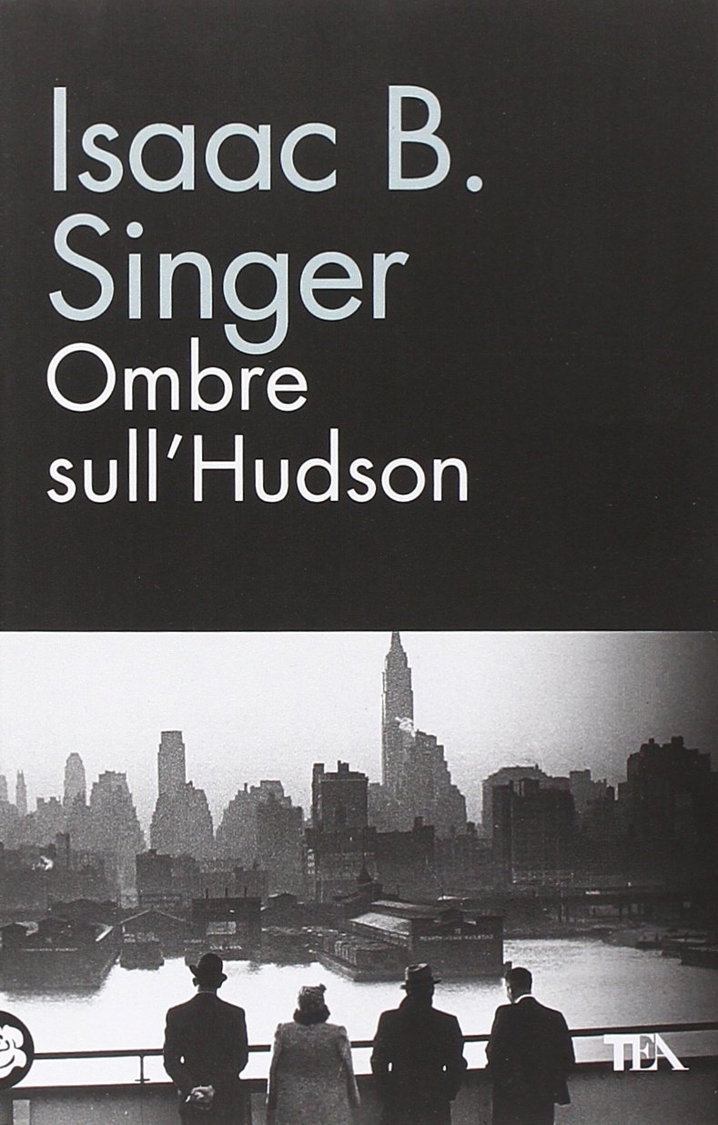 Ombre sull'Hudson : romanzo