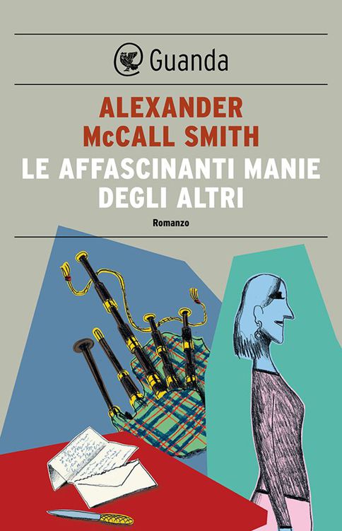 Le affascinanti manie degli altri : romanzo