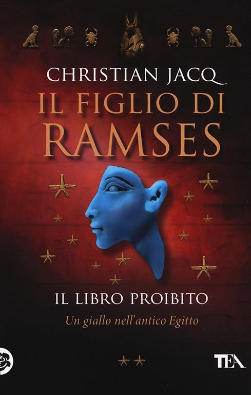 Il libro proibito. Il figlio di Ramses