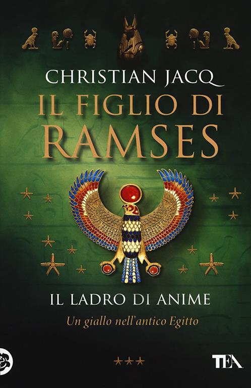 Il ladro di anime. Il figlio di Ramses